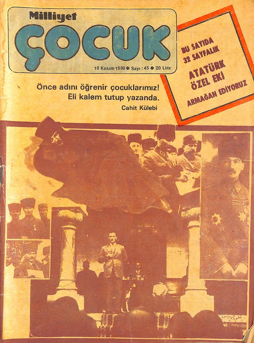 Milliyet Çocuk Dergisi 10 Kasım 1980 Sayı:45 - Kapak: Mustafa Kemal Atatürk, Pembe Tavşan, Ufaklık NDR95709 - 1