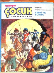 Milliyet Çocuk Dergisi 10 Nisan 1978 Sayı: 15 - Uzay Çocukları - Pembe Panter - Alexandre Dumas 
