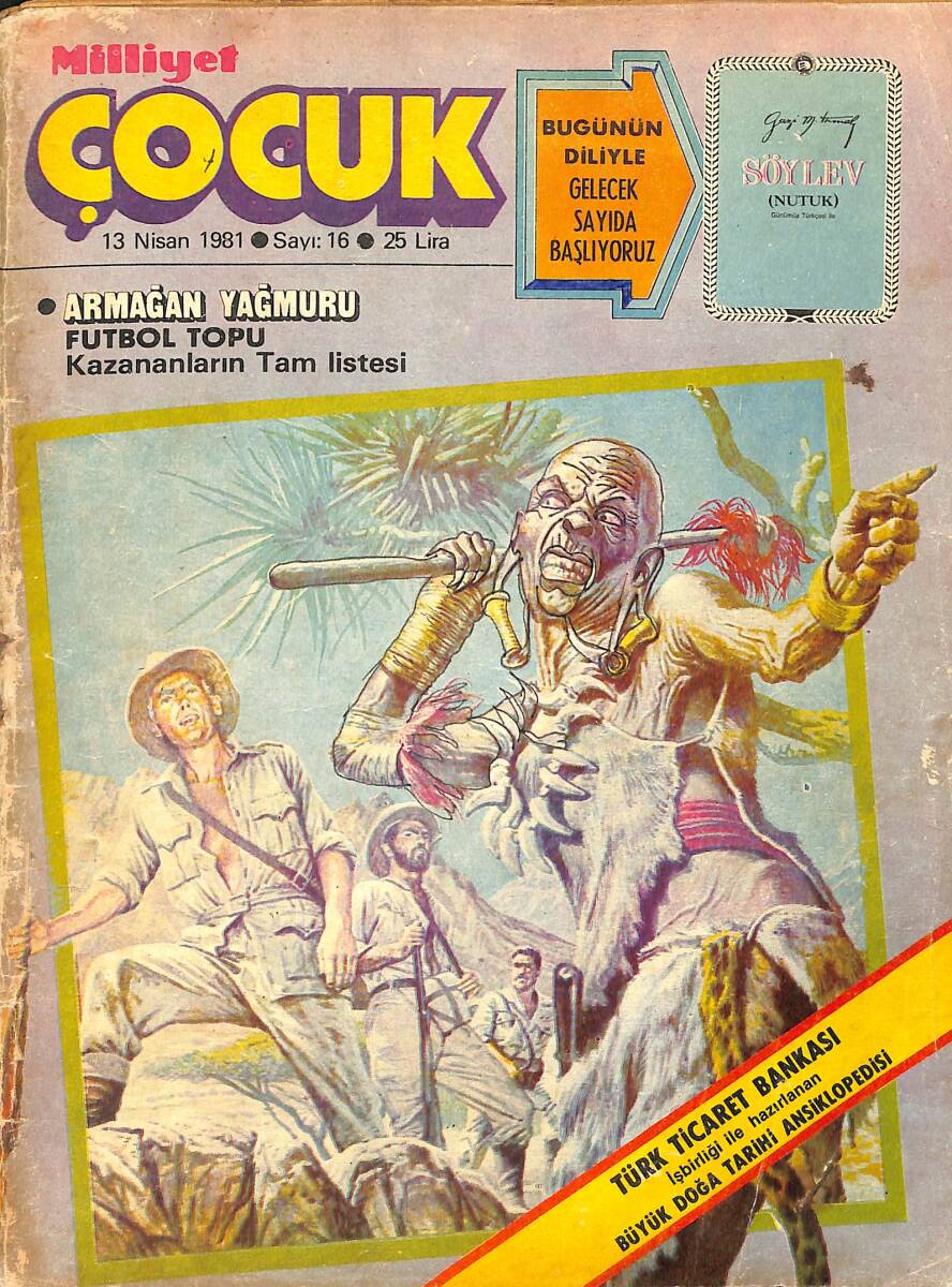 Milliyet Çocuk Dergisi 13 Nisan 1981 Sayı: 16 - Red Kit - Pembe Panter - Şaklaban - Mırnav - Yeni Gazete - Doktor Cüneyt Arkın - Türkan Şoray NDR97105 - 1