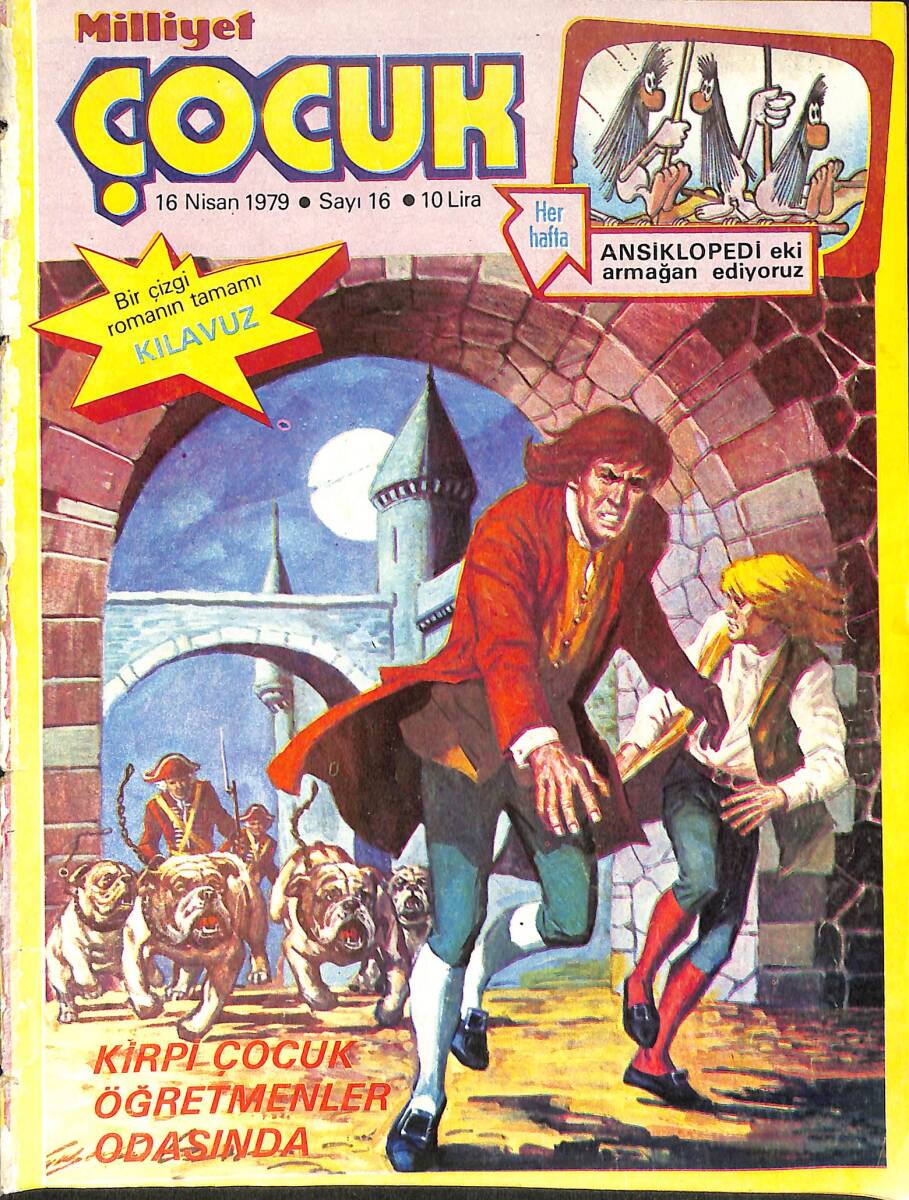 Milliyet Çocuk Dergisi 16 Nisan 1979 Sayı: 16 - Uzay Çocukları - Larry Yuma - Temel Reis NDR97179 - 1