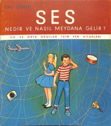 MİLLİYET ÇOCUK DERGİSİ 18 Şubat 1980 - ABBA TOku-Öğren Ses Nedir ve Nasıl Meydana Gelir (İlk ve Orta Okullar İçin Fen Kitapları) DRG1369 - Gökçekoleksiyon