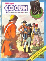 Milliyet Çocuk Dergisi 19 Haziran 1978 Sayı: 25 - Uzay Çocukları - Pembe Panter - Larry Yuma - Temel Reis NDR97126 - Gökçekoleksiyon
