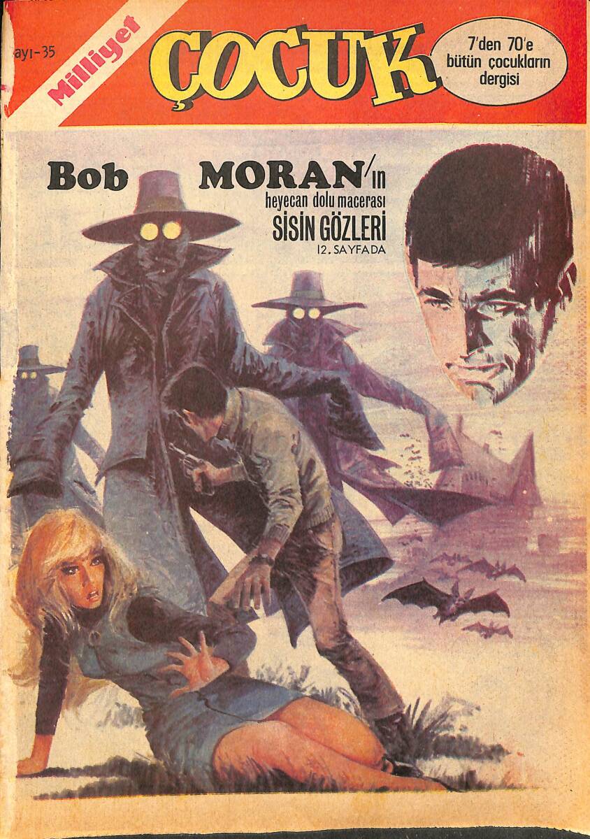 Milliyet Çocuk Dergisi 1973 Sayı 35 - Red Kit Armağan Avcıları - Tenten'in Maceraları - Bob Moran Sisin Gözleri NDR96545 - 1
