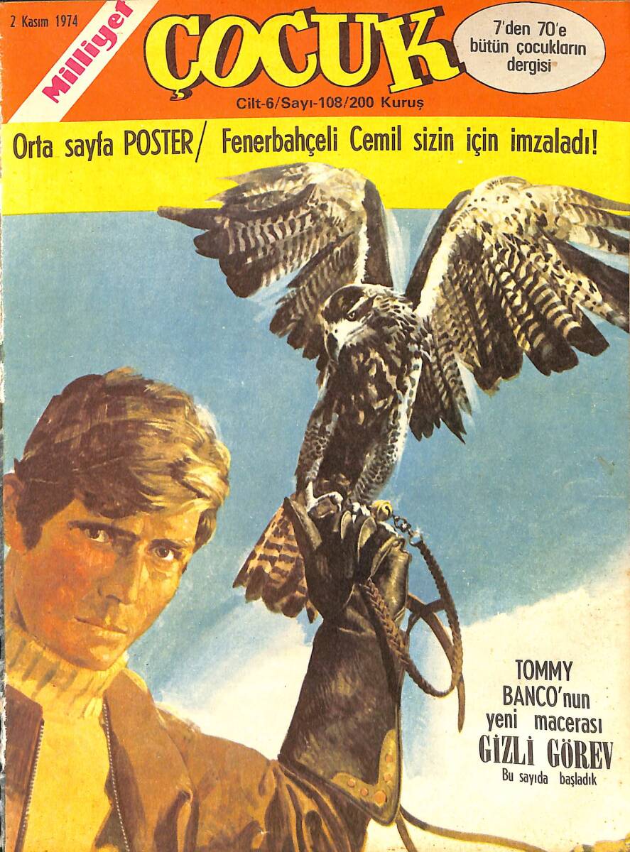 Milliyet Çocuk Dergisi 2 Kasım 1974 Sayı: 108 - Tommy Banco - Fenerbahçeli Cemil Turan İmzalı Poster - Pembe Panter - Örümcek Adam NDR97150 - 1
