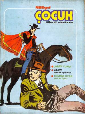 MİLLİYET ÇOCUK DERGİSİ 30 Mayıs 1977 Sayı19 - Larry Yuma, Tomris Uyar, Pembe Panter NDR72616 - 1