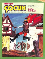 MİLLİYET ÇOCUK DERGİSİ 6 Mart 1978 Sayı10 RED KİT, Larry Yuma NDR72710 - Gökçekoleksiyon