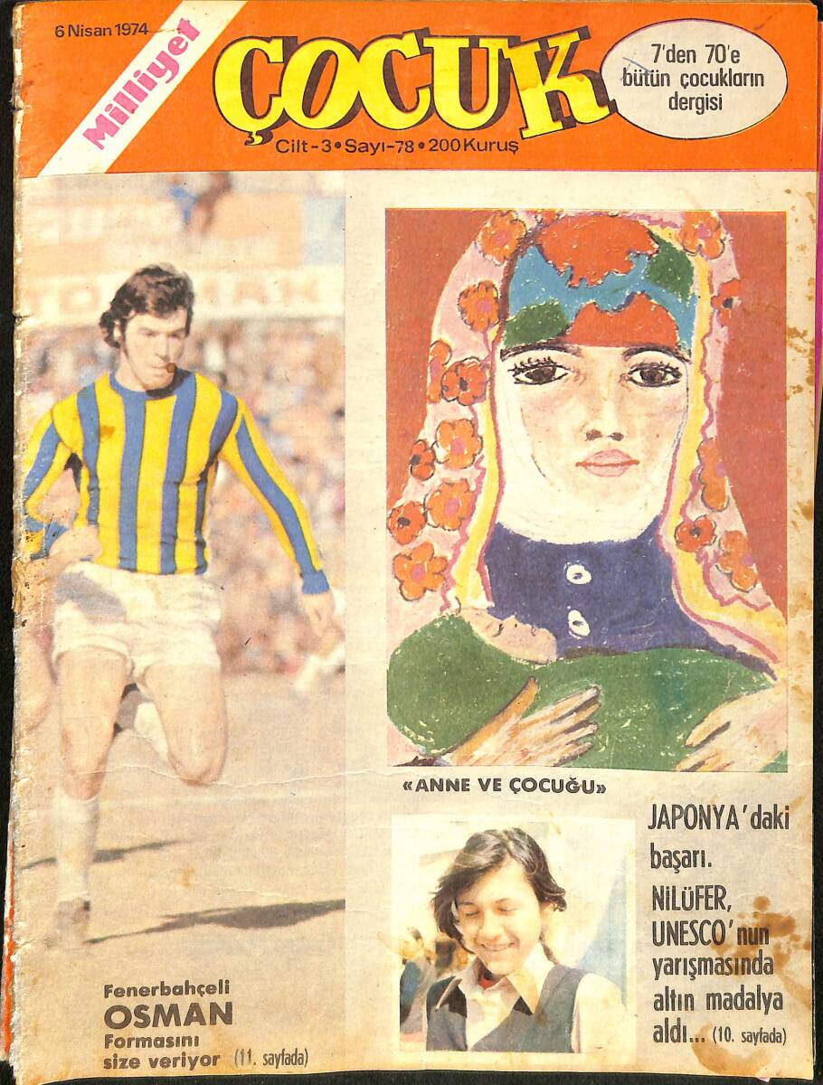 Milliyet Çocuk Dergisi 6 Nisan 1974 Sayı: 78 - Red Kit - Zehir Hafiye - Nilüfer, UNESCO Yarışmasında Altın Madalya Aldı NDR97074 - 1