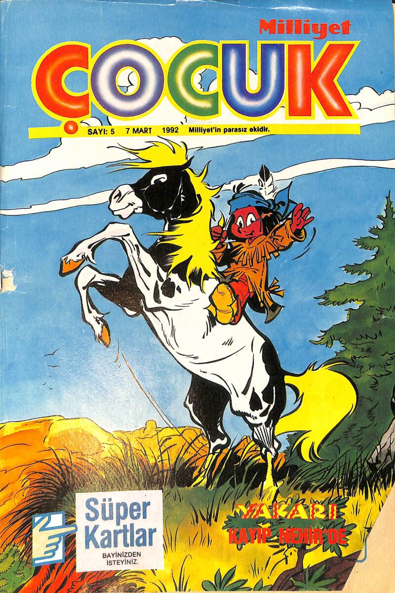 Milliyet Çocuk Dergisi 7 Mart 1992 Sayı: 5 - Red Kit - Transformers - Sevimli Hayalet Casper - TEX Kanunsuz Şehir Sayı: 5 - Neşeli Hırsız Lord-X NDR97104 - 1