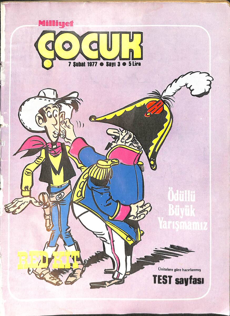 Milliyet Çocuk Dergisi 7 Şubat 1977 Sayı: 3 - Kapak: Red Kit - Uzay Çocukları - Pembe Panter - Ali Rıza Binboğa - Red Kit 