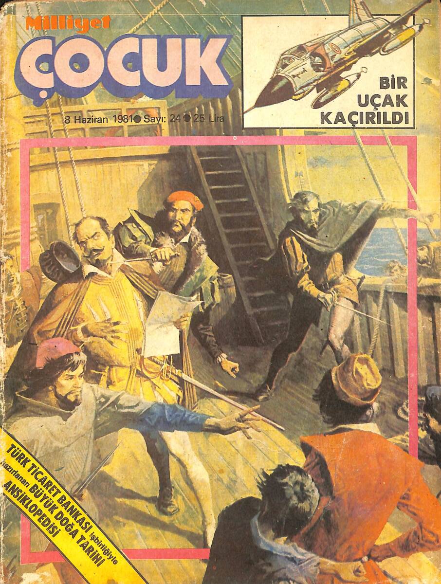 Milliyet Çocuk Dergisi 8 Haziran 1981 Sayı: 24 - Tarzan - Bir Uçak Kaçırıldı - Uzaylı Robensonlar - Yeni Gazete - Doktor Cüneyt Arkın NDR97107 - 1