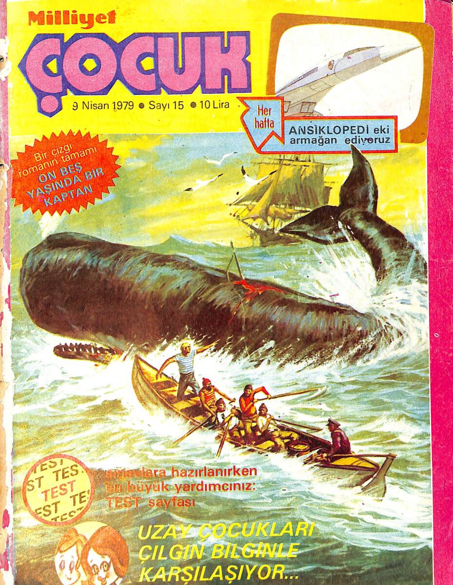 Milliyet Çocuk Dergisi 9 Nisan 1979 Sayı: 15 - Uzay Çocukları - Larry Yuma - Temel Reis NDR97178 - 1