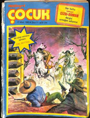 MİLLİYET ÇOCUK DERGİSİ Sayı 11 17 Mart 1980 - Karl May Çöl Şeytanı - Uzay Çocukları 1980 Çizgi Romanları NDR68251 - 2