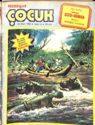 MİLLİYET ÇOCUK DERGİSİ Sayı 12 24 Mart 1980 - Mayne Reid Zürafa Avcıları - Uzay Çocukları Tembeller Adası NDR68252 - 1