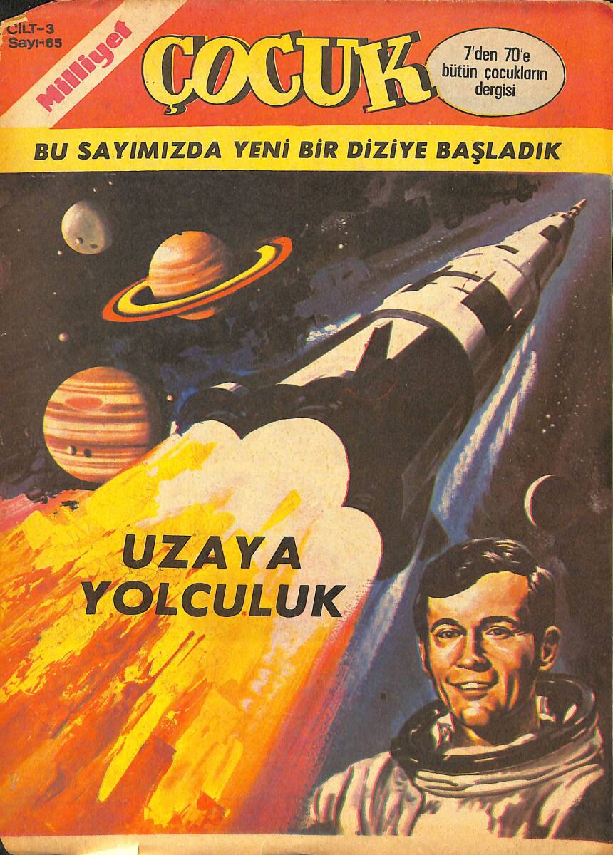 Milliyet Çocuk Dergisi Sayı: 65 Cilt: 3 - Kapak: Uzaya Yolculuk - Red Kit - Albay Bum NDR97122 - 1