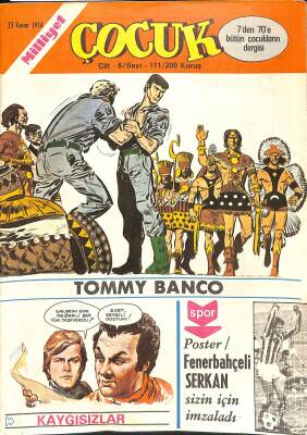 Milliyet Çocuk Sayı 111 23 Kasım 1974 - Kaygısızlar, Tommy Banco, Örümcek Adam NDR84819 - 1
