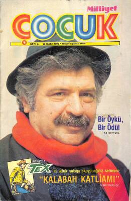 Milliyet ÇOCUK SAYI 8 28 Mart 1992 - 32 sayfa Tex ilavesi sayı 8 Kalabah Katliamı 68...99 sayfaları NDR78647 - 1