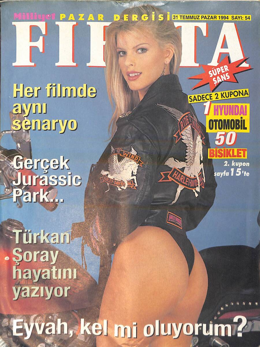 Milliyet Fiesta Pazar Dergisi 31 Temmuz 1994 Sayı: 54 - Türkan Şoray, Boğaz Sırtlarındaki Villasında Yorgunluk Atıyor - Harika Avcıdan 