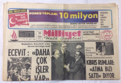Milliyet Gazetesi 1 Ağustos 1974 - Kıbrıs Rumları Atina Bizi Sattı Diyor - GZ15885 - 1