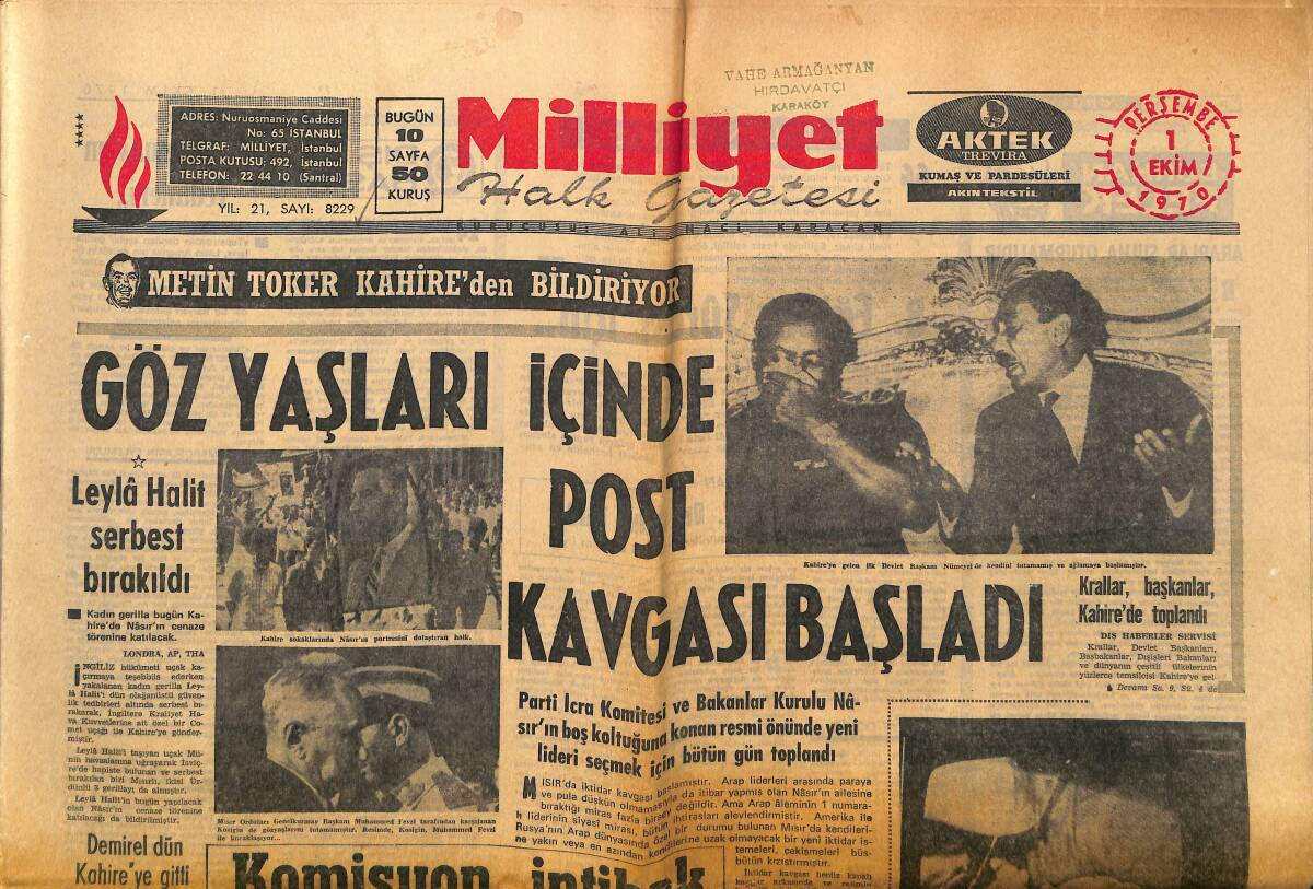 Milliyet Gazetesi 1 Ekim 1970- Krallar, Başkanlar, Kahire'de Toplandı - Leyla Halit Serbest Bırakıldı! - Cerrahpaşa'da TV. İle Ameliyat Gösteriliyor! GZ140166 - 1