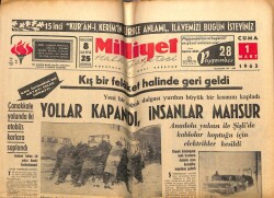Milliyet Gazetesi 1 Mart 1963 - Kış Felaket Halinde Geri Geldi Yollar Kapandı İnsanlar Mahsur GZ58860 - 1