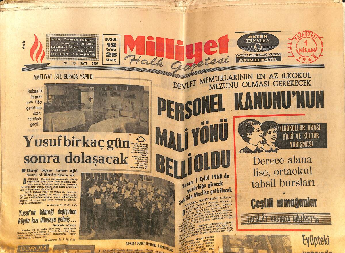 Milliyet Gazetesi 1 Nisan 1968 - Galatasaray Altay'a Da Yenildi - Personel Kanunu'nun Mali Yönü Belli Oldu - İnönü: Laik Cumhuriyet Korunmalı GZ140234 - 1