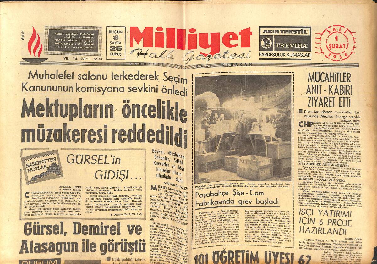 Milliyet Gazetesi 1 Şubat 1966 - Cemal Gürsel, Demirel Ve Atasagun İle Görüştü - 101 Öğretim Üyesi 62 Arkadaşını Suçladı! GZ140302 - 1