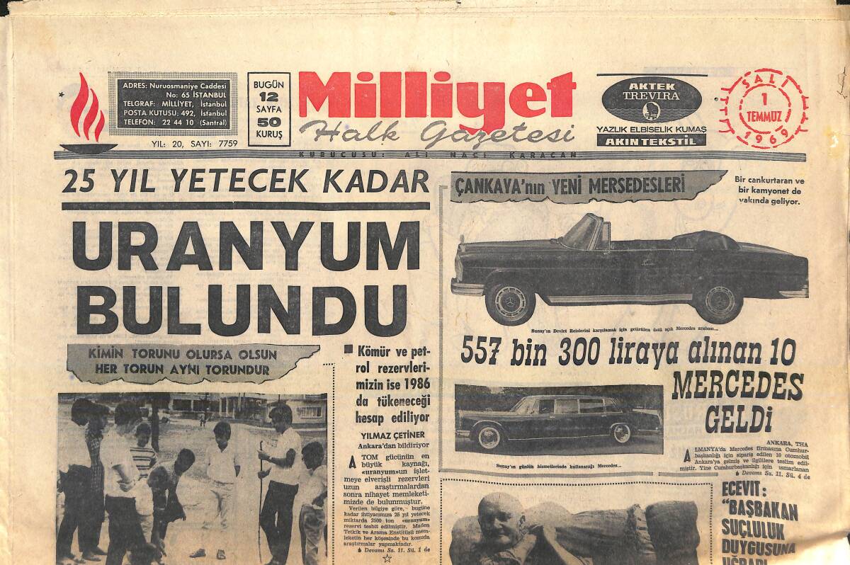 Milliyet Gazetesi 1 Temmuz 1969 - 25 Yıl Yetecek Kadar Uranyum Bulundu - Futbolca Açık Borsa Başlıyor GZ156957 - 1