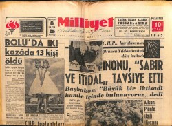 Milliyet Gazetesi 10 Eylül 1962 - İnönü Sabır Ve İtidal Tavsiye Etti GZ103538 - 1