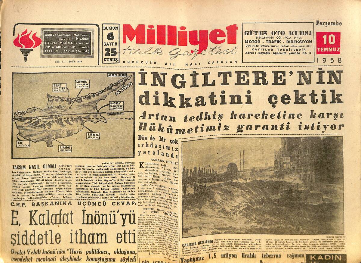 Milliyet Gazetesi 10 Temmuz 1958 - E. Kalafat İsmet İnönü'yü Şiddetle İtham Etti - İngitere'nin Dikkatini Çektik! GZ140112 - 1
