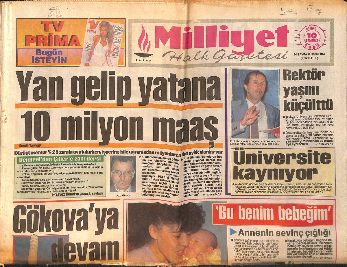 Milliyet Gazetesi 10 Temmuz 1992 - CHP'nin Hedefi İktidar - Diyarbakır'da Gerginlik - Feribotta Yolcu İsyanı - Hacettepe Felç Oldu GZ154371 - 1