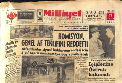 Milliyet Gazetesi - 11 Ekim 1962 - Komisyon CHPnin Af Teklifini Reddetti GZ110268 - 1