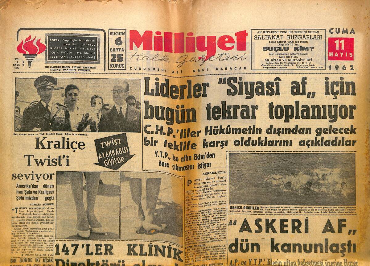 Milliyet Gazetesi 11 Mayıs 1962 - Kraliçe Farah, Twist'i Seviyor - Sophia'nın Drahoması 1.5 Milyar Türk Lirası Tutuyor GZ140203 - 1