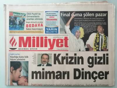 Milliyet Gazetesi 11 Mayıs 2004 Krizin Gizli Mimarı Dinçer -GZ14646 - 1