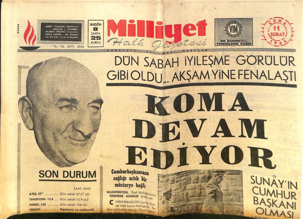 Milliyet Gazetesi 11 Şubat 1966 - Cumhurbaşkanının Sağlığı Artık Bir Mucizeye Bağlı - Cevdet Sunay'ın Cumhurbaşkanı Olması İsteniyor! GZ140181 - 1