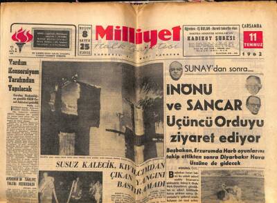 Milliyet Gazetesi 11 Temmuz 1962 - İnönü Ve Sancar Üçüncü Orduyu Ziyaret Ediyor GZ58853 - 1