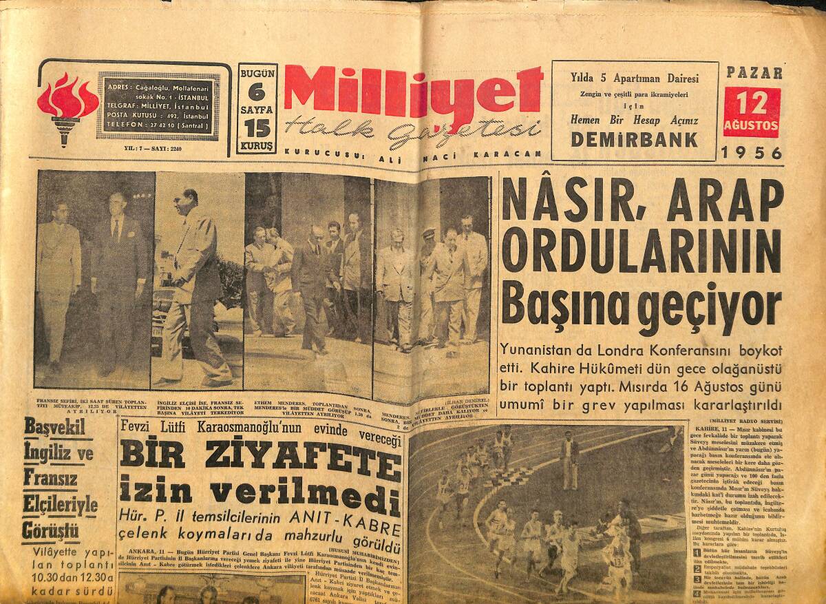 Milliyet Gazetesi 12 Ağustos 1956 - Nasır, Arap Ordularının Başına Geçiyor - 4 Diyarbakır Mebusu Arasında Münakaşa! GZ140162 - 1