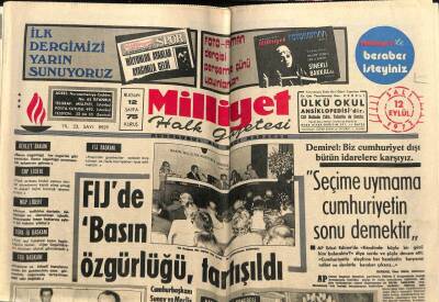 Milliyet Gazetesi 12 Eylül 1972 - Süleyman Demirel,Seçime Uymama Cumhuriyetin Sonu Demektir GZ58927 - 1