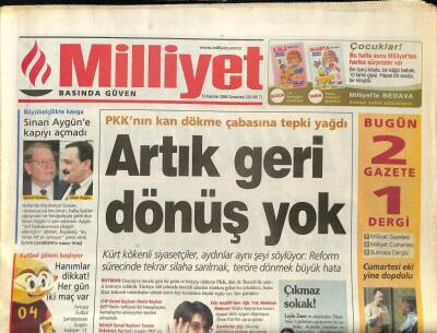 Milliyet Gazetesi 12 Haziran 2004 - PKKnın Kan Dökme Çabasına Tepki Yağdı GZ97280 - 1