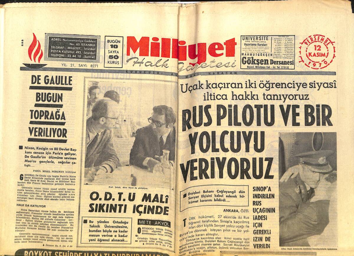 Milliyet Gazetesi 12 Kasım 1970 - De Gaulle Bugün Toprağa Veriliyor! - Kruşçev'in Anılarını Dünyanın En Büyük Yayın Organları Yayınlıyor! GZ140341 - 1
