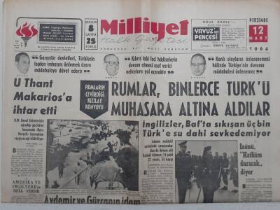 Milliyet Gazetesi - 12 Mart 1964 - Rumlar Binlerce Türkü Muhasara Altına Aldı GZ112232 - 1