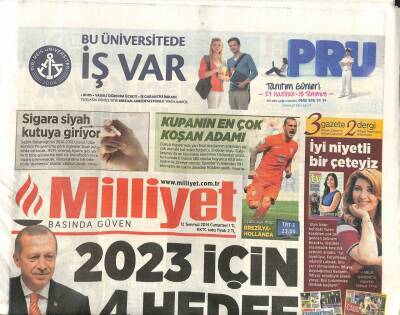 Milliyet Gazetesi 12 Temmuz 2014 - 2023 İçin 4 Hedef GZ104455 - 1