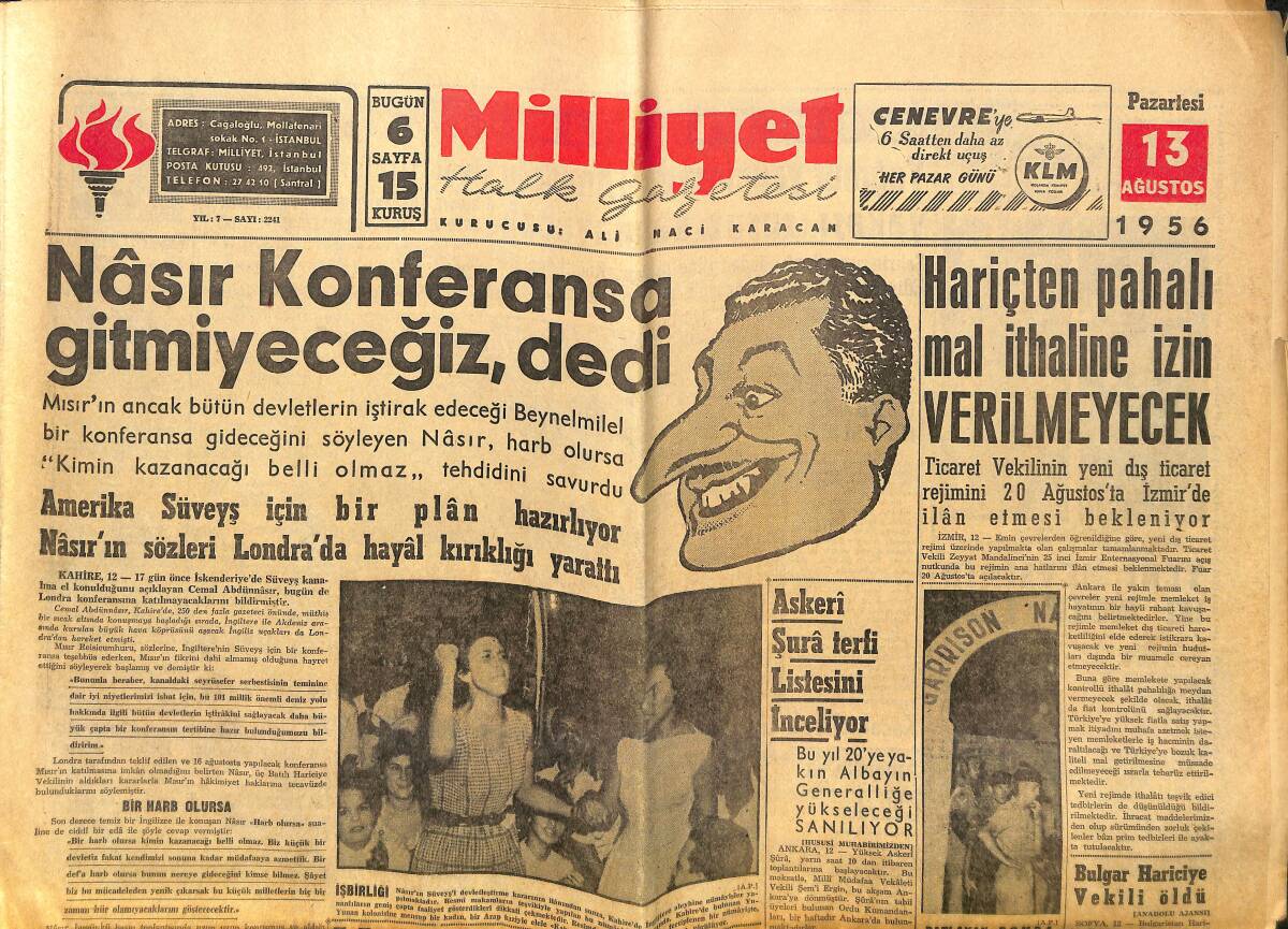 Milliyet Gazetesi 13 Ağustos 1956 - Hür. P. Cebeci İlçe Ocağı Açılamadı - Bulgar Harciye Vekili Öldü GZ140164 - 1