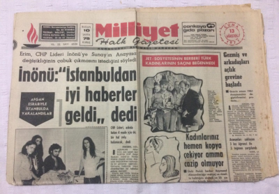 Milliyet Gazetesi 13 Ağustos 1971 - İnönüİstanbuldan İyi Haberler Geldi Dedi - GZ15641 - 2