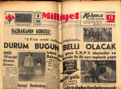 Milliyet Gazetesi 13 Mayıs 1962 - Başbakanın Görüşü APnin Cevabi Muhtırası Müphemdir GZ59831 - 2