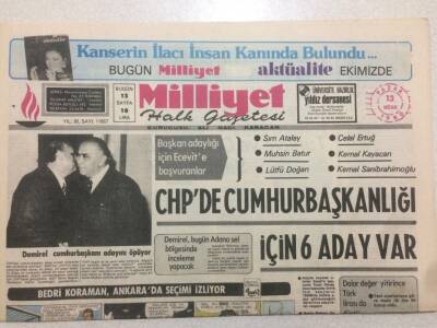 Milliyet Gazetesi 13 Nisan 1980 - Chpde Cumhurbaşkanlığı İçin 6 Aday GZ51651 - 1