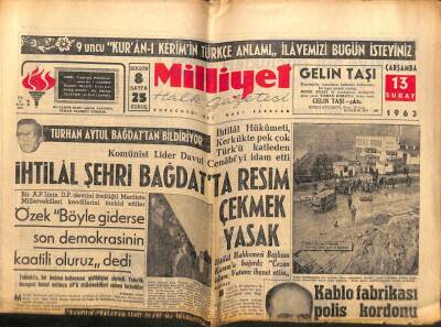 Milliyet Gazetesi - 13 Şubat 1963 - İhtilal Şehri Bağdatta Resim Çekmek Yasak GZ110799 - 1