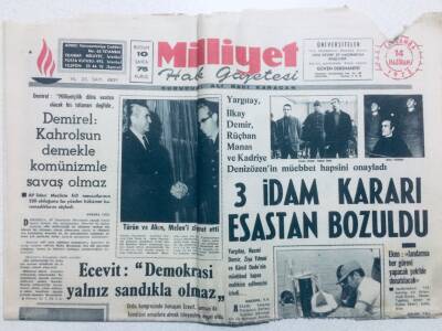 Milliyet Gazetesi 14 Haziran 1972 - 3 İdam Kararı Esastan Bozuldu GZ42674 - 1