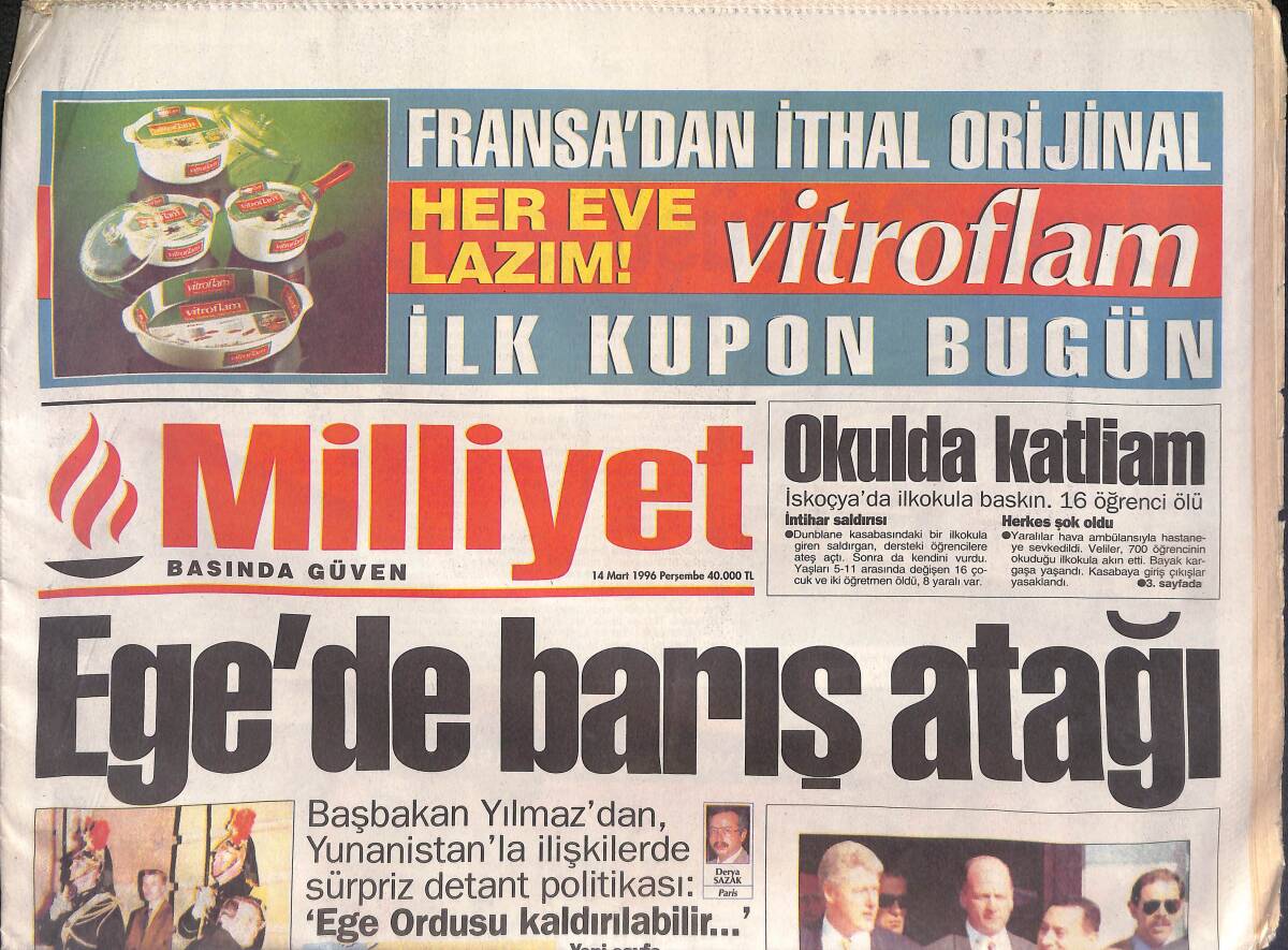 Milliyet Gazetesi 14 Mart 1996 - Ege'de Barış Atağı - TUSİAD Ek Vergi İstemiyor - Fenerbahçe'de İşlem Tamam GZ132864 - 1