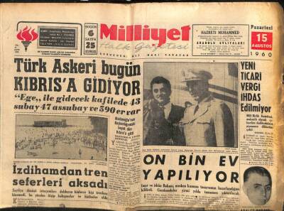 Milliyet Gazetesi - 15 Ağustos 1960 - Türk Askeri Bugün Kıbrısa Gidiyor GZ110929 - 1