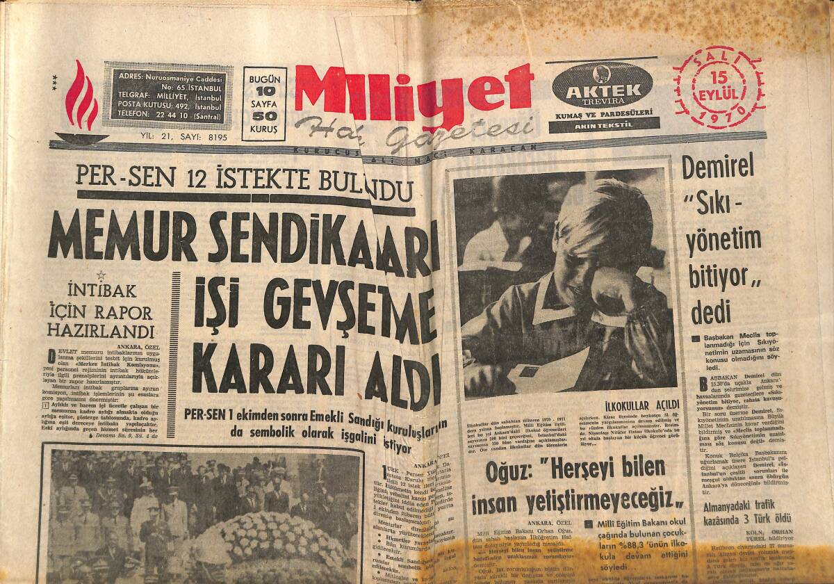 Milliyet Gazetesi 15 Eylül 1970 - Demirel : Sıkı Yönetim Bitiyor - Bakırköy Emniyet Amiri Öldürüldü - Frank Sinatra Dördüncü Evliliğe Adım Atıyor GZ140212 - 1